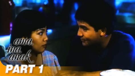 ‘Ama, Ina, Anak’ FULL MOVIE Part 1 .